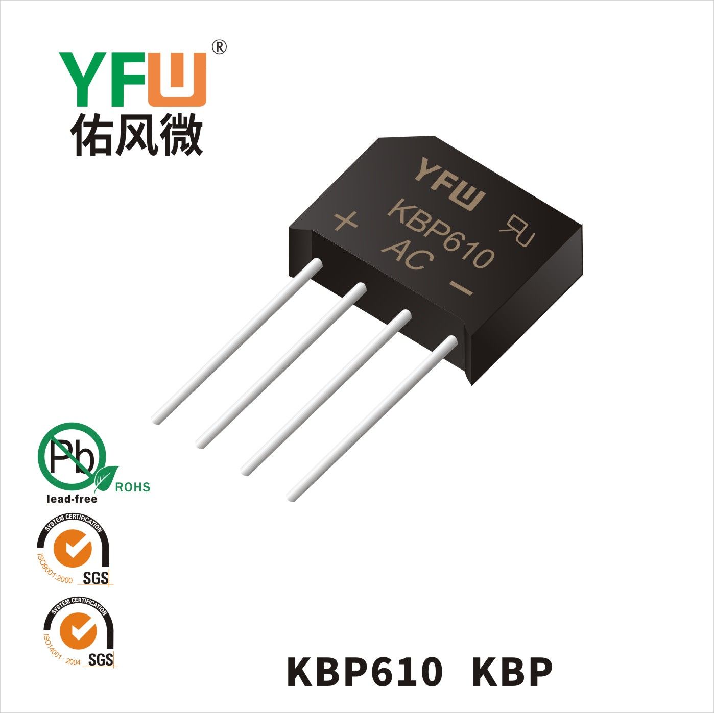 KBP610 KBP_Rectifier Bridge_YFW brand